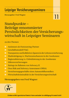Wagner | Standpunkte - Beiträge renommierter Persönlichkeiten der Versicherungswirtschaft in Leipziger Seminaren | E-Book | sack.de