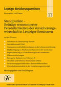 Wagner |  Standpunkte - Beiträge renommierter Persönlichkeiten der Versicherungswirtschaft in Leipziger Seminaren | eBook | Sack Fachmedien