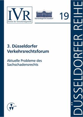 Looschelders / Michael | 3. Düsseldorfer Verkehrsrechtsforum | E-Book | sack.de