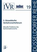 Looschelders / Michael |  3. Düsseldorfer Verkehrsrechtsforum | eBook | Sack Fachmedien