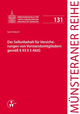 Mesch / Dörner / Ehlers | Der Selbstbehalt für Versicherungen von Vorstandsmitgliedern gemäß § 93 II 3 AktG | E-Book | sack.de