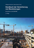 Heiermann / Klemm-Costa |  Handbuch der Versicherung von Bauleistungen | eBook | Sack Fachmedien