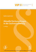Spielmann / Bach |  Aktuelle Deckungsfragen in der Sachversicherung | eBook | Sack Fachmedien