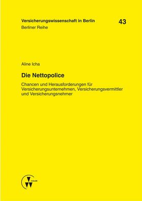 Icha / Armbrüster / Baumann | Die Nettopolice | E-Book | sack.de