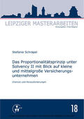 Schräpel / Wagner |  Das Proportionalitätsprinzip unter Solvency II mit Blick auf kleine und mittelgroße Versicherungsunternehmen | eBook | Sack Fachmedien