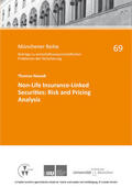 Nowak / Richter / Hartung |  Non-Life Insurance-Linked Securities: Risk and Pricing Analysis | eBook | Sack Fachmedien