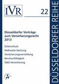 Looschelders / Michael |  Düsseldorfer Vorträge zum Versicherungsrecht 2013 | eBook | Sack Fachmedien