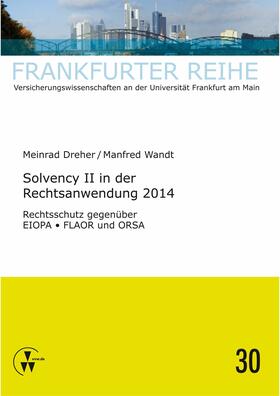Wandt / Dreher | Solvency II in der Rechtsanwendung 2014 | E-Book | sack.de