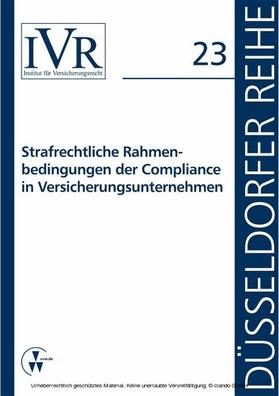 Looschelders / Michael | Strafrechtliche Rahmenbedingungen der Compliance in Versicherungsunternehmen | E-Book | sack.de