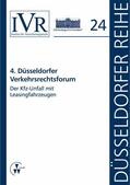 Looschelders / Michael |  4. Düsseldorfer Verkehrsrechtsforum | eBook | Sack Fachmedien