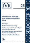 Looschelders / Michael |  Düsseldorfer Vorträge zum Versicherungsrecht 2014 | eBook | Sack Fachmedien