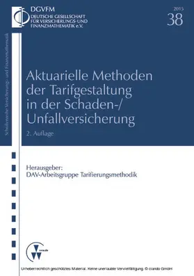 Buse / Dräger / Dubowik |  Aktuarielle Methoden der Tarifgestaltung in der Schaden-/Unfallversicherung | eBook | Sack Fachmedien