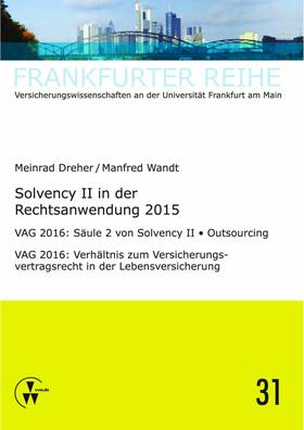 Wandt / Dreher | Solvency II in der Rechtsanwendung 2015 | E-Book | sack.de