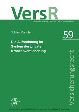 Mandler / Wandt | Die Aufrechnung im System der privaten Krankenversicherung | E-Book | sack.de