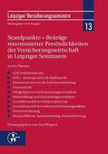 Wagner |  Standpunkte - Beiträge renommierter Persönlichkeiten der Versicherungswirtschaft in Leipziger Seminaren | eBook | Sack Fachmedien
