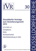 Looschelders / Michael |  Düsseldorfer Vorträge zum Versicherungsrecht 2015 | eBook | Sack Fachmedien