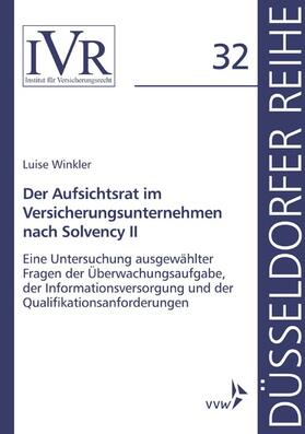 Winkler / Looschelders / Lothar | Der Aufsichtsrat im Versicherungsunternehmen nach Solvency II | E-Book | sack.de