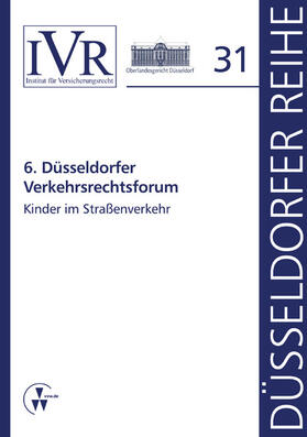 Looschelders / Michael | 6. Düsseldorfer Verkehrsrechtsforum | E-Book | sack.de