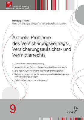 Drees / Koch / Nell | Aktuelle Probleme des Versicherungsvertrags-, Versicherungsaufsichts- und Vermittlerrechts | E-Book | sack.de