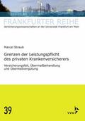 Straub / Wandt |  Grenzen der Leistungspflicht des privaten Krankenversicherers | eBook | Sack Fachmedien