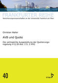 Waller / Wandt |  AVB und Quote | eBook | Sack Fachmedien