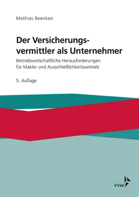 Beenken |  Der Versicherungsvermittler als Unternehmer | eBook | Sack Fachmedien