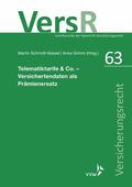 Schmidt-Kessel / Grimm / Wandt |  Telematiktarife & Co. - Versichertendaten als Prämienersatz | eBook | Sack Fachmedien