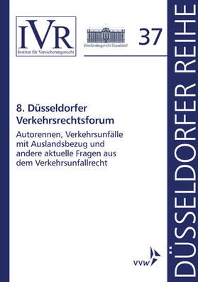 Looschelders / Michael | 8. Düsseldorfer Verkehrsrechtsforum | E-Book | sack.de
