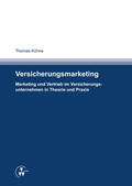 Köhne |  Versicherungsmarketing | eBook | Sack Fachmedien