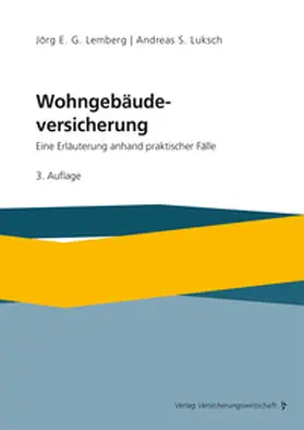 Lemberg / Luksch |  Wohngebäudeversicherung | eBook | Sack Fachmedien