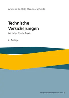 Knittel / Schmitz |  Technische Versicherungen | eBook | Sack Fachmedien