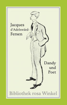 Setz | Jacques d'Adelswärd-Fersen. Dandy und Poet | E-Book | sack.de