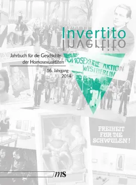 Weingand / Lautmann / Zieske | Invertito. Jahrbuch für die Geschichte der Homosexualitäten / Invertito. 16. Jahrgang 2014 | E-Book | sack.de