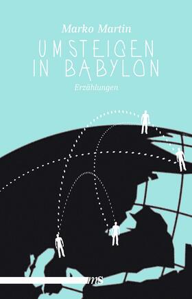 Martin |  Umsteigen in Babylon | eBook | Sack Fachmedien
