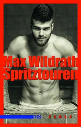Wildrath |  Spritztouren | Buch |  Sack Fachmedien