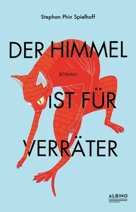 Spielhoff |  Der Himmel ist für Verräter | eBook | Sack Fachmedien