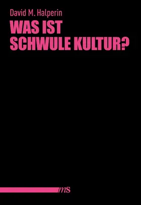 Halperin |  Was ist schwule Kultur? | eBook | Sack Fachmedien