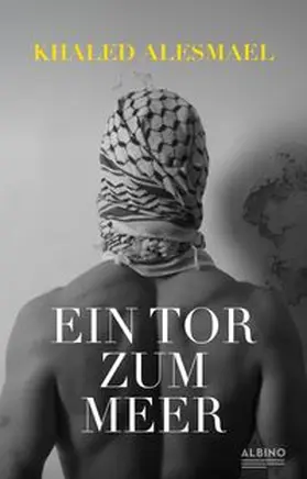 Alesmael |  Ein Tor zum Meer | Buch |  Sack Fachmedien