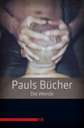 Paul / Bartholomae |  Pauls Bücher / Pauls Bücher Bd. 2: Die Wende | eBook | Sack Fachmedien