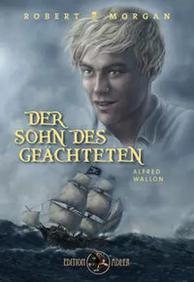 Wallon |  Der Sohn des Geächteten | Buch |  Sack Fachmedien