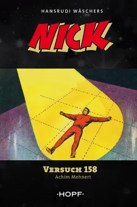 Mehnert |  Nick 4: Versuch 158 | eBook | Sack Fachmedien