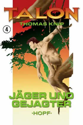 Knip |  Talon 4: Jäger und Gejagter | eBook | Sack Fachmedien