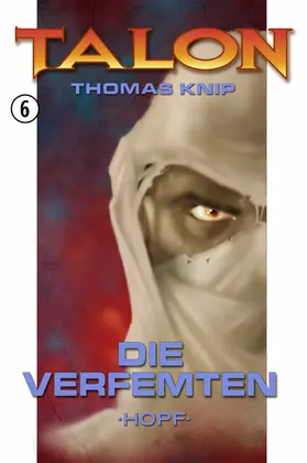 Knip |  Talon 6: Die Verfemten | eBook | Sack Fachmedien