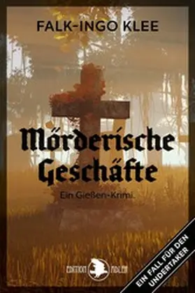 Klee |  Mörderische Geschäfte | eBook | Sack Fachmedien