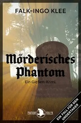 Klee |  Mörderisches Phantom | eBook | Sack Fachmedien
