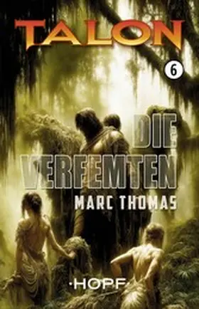 Thomas |  Talon Band 6: Die Verfemten | eBook | Sack Fachmedien