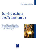 Farsen |  Der Grabschatz des Tutanchamun | Buch |  Sack Fachmedien