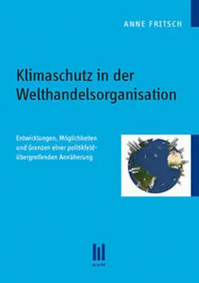 Fritsch |  Klimaschutz in der Welthandelsorganisation | Buch |  Sack Fachmedien