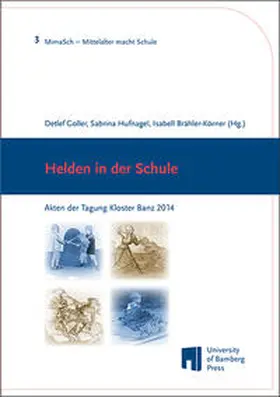 Goller / Hufnagel / Brähler-Körner |  Helden in der Schule | Buch |  Sack Fachmedien