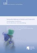 Reiter / Hlukhovych / Drechsel |  Kulturelle Bildung in Schule und Unterricht | Buch |  Sack Fachmedien
